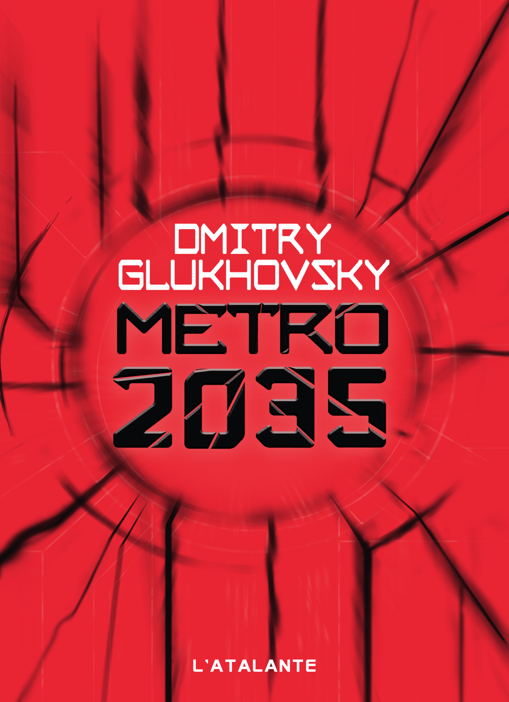 Ebook Métro 2035 - Métro, T3 par Dmitry Glukhovsky - 7Switch