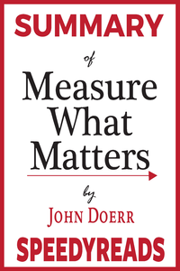Electronic book Summary of Measure What Matters