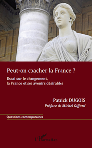 Libro electrónico Peut-on coacher la France ?