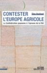 Livre numérique Contester l’Europe agricole