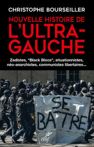 E-Book Nouvelle histoire de l'ultra-gauche