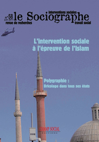 Livre numérique Le sociographe 58. L'intervention sociale à l'épreuve de l'Islam