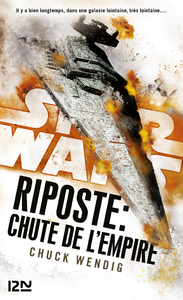 E-Book Star Wars : Riposte : Chute de l'Empire