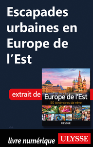 Livre numérique Escapades urbaines en Europe de l'Est