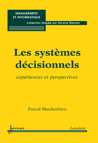 Livre numérique Les systèmes décisionnels : expériences et perspectives (Coll. Management et informatique)