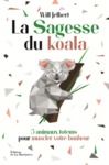 Livre numérique La sagesse du koala - 5 animaux totems pour muscler votre bonheur