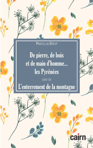 Livre numérique De Pierre, de bois et de main d'hommes… Les Pyrénées