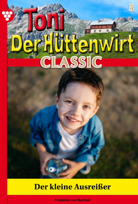 Livre numérique Toni der Hüttenwirt Classic 5 – Heimatroman