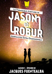 E-Book Jason et Robur #2 - Foutu Néologisme !