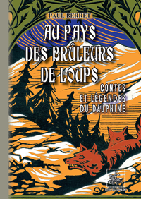 Livre numérique Au pays des brûleurs de loups (contes & légendes du Dauphiné)