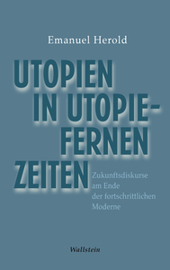 Libro electrónico Utopien in utopiefernen Zeiten