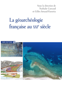 Livre numérique La géoarchéologie française au xxie siècle