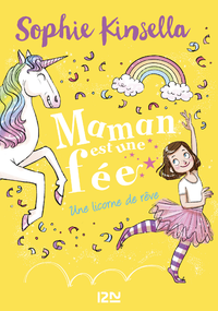 E-Book Maman est une fée - tome 03 : Une licorne de rêve