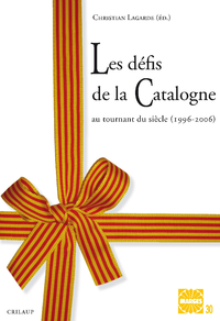 Livre numérique Les défis de la Catalogne au tournant du siècle (1996-2006)