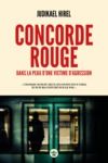 Livro digital Concorde rouge - Dans la peau d'une victime d'agression