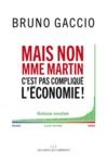 Livro digital Mais non Madame Martin, c'est pas compliqué l'économie !