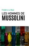 Livre numérique Les hommes de Mussolini