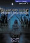 Electronic book Shadows light - Miroirs interposés