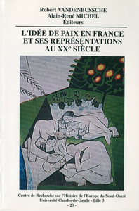 Livre numérique L'idée de paix en France et ses représentations au XXe siècle