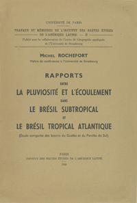 Livre numérique Rapports entre la pluviosité et l’écoulement dans le Brésil subtropical et le Brésil tropical atlantique