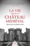 Livre numérique La Vie dans un château médiéval