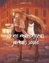 Livre numérique Tu ne marcheras jamais seule