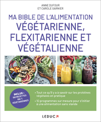 Livre numérique Ma Bible de l'alimentation végétarienne, flexitarienne et végétalienne