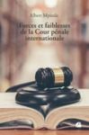 Livro digital Forces et faiblesses de la Cour pénale internationale