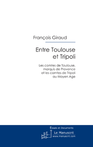 Livre numérique Entre Toulouse et Tripoli