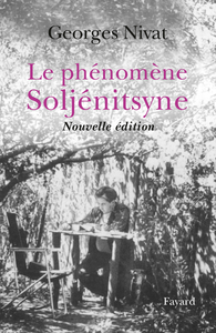 Libro electrónico Le Phénomène Soljénitsyne - Nouvelle édition