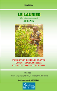 Livre numérique Le Laurier (Syzygium racemosum) : production, plantation et protection phytosanitaire