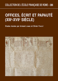 Livre numérique Offices, écrits et papauté (XIIIe-XVIIe siècles)