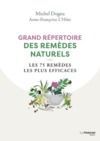 Libro electrónico Grand répertoire des remèdes naturels - Les 75 remèdes les plus efficaces