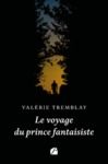 Livre numérique Le voyage du prince fantaisiste