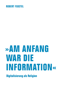 Livre numérique "Am Anfang war die Information"