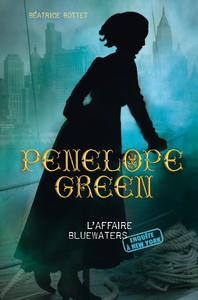 E-Book Pénélope Green (Tome 2) - L'affaire Bluewaters