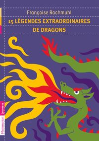 Livre numérique 15 légendes extraordinaires de dragons