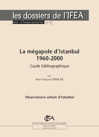 Livre numérique La mégapole d’Istanbul 1960-2000