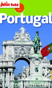 Livre numérique Portugal 2015 Petit Futé (avec cartes, photos + avis des lecteurs)