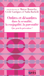 Electronic book Ordres et désordres dans la sexualité, la conjugalité, la parentalité