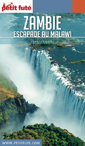 Electronic book ZAMBIE - MALAWI 2017 Petit Futé