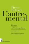 Electronic book L'autre-mental - Figures de l'anthropologue en écrivain de science-fiction