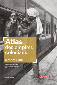 Livre numérique Atlas des empires coloniaux. XIXe - XXe siècles