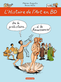 Livre numérique L'Histoire de l'Art en BD (Tome 1) - De la préhistoire... à la Renaissance !