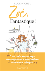 Libro electrónico Zoé, fantastique !
