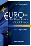 E-Book Euro = Neoliberalismo + Socialismo