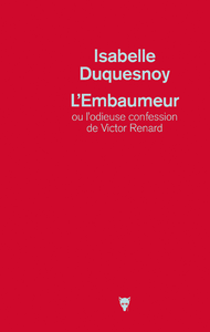 Libro electrónico L'embaumeur ou l'odieuse confession de Victor Renard