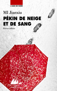 Libro electrónico Pékin de neige et de sang