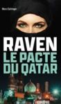 Livre numérique Raven, le pacte du Qatar