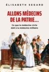 Livre numérique Allons médecins de la patrie...